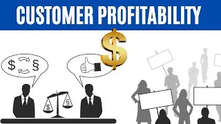 Customer Profitability I Customer Profitability Calculation I Financial KPI