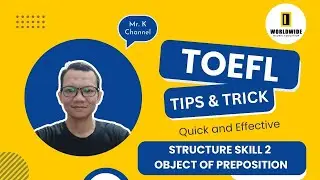 20 Skill 2 be careful of object of preposition