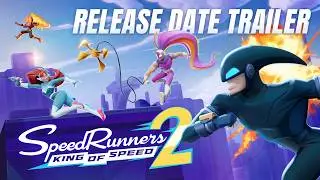 SpeedRunners 2: King of Speed - Release Date Trailer