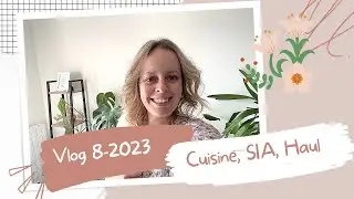 Weekly Vlog: HAUL, SIA, Cuisine....