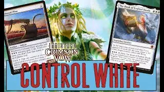 Mono White Control в Стандарте! MTG Arena VOW Standard DECK GUIDE!