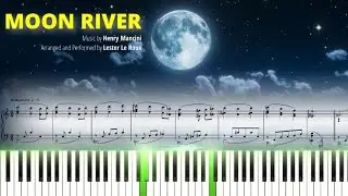 Moon River | Advanced Piano Arrangement | Sheet Music |