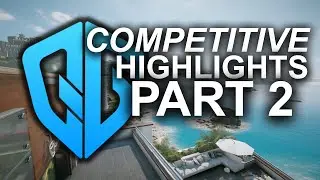 QoR Gaming Competitive Highlights #2 - Rainbow Six Siege