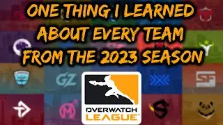 One Thing I Learned About Every OWL Team From the 2023 Season