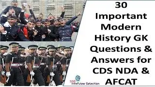 30 Important Modern History GK Questions & Answers for CDS NDA & AFCAT Exam