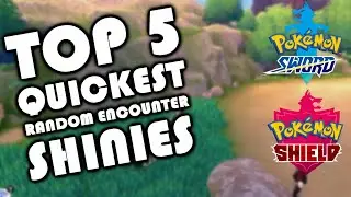 MY TOP 5 SHORTEST RANDOM ENCOUNTER SHINY POKEMON! | Pokemon Sword & Shield