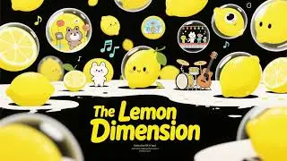 🍋🌌 The Lemon Dimension | Magical Adventure Song for Kids ✨🎶