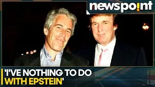 Epstein Files Unsealed: Trump Claims Epstein Was Conspiring Against Him | WION Newspoint