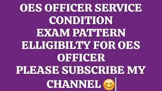OES (ODISHA EDUCATION SERVICE) School branch Service conditions & eligibility criteria#opsc#odisha