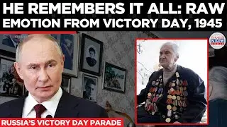 Victory Day 1945: Russian WWII Veteran Shares Powerful Story | Times Now World
