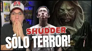 Shudder Streaming S&Oacute;LO DE TERROR! - Todo lo que necesitas saber y recorrido por la plataforma