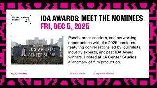 41st IDA Documentary Awards: Contested Spaces