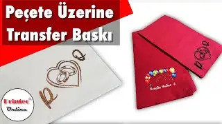 Pe&ccedil;ete &uuml;zerine transfer baskı nasıl yapılır? Renkli, varak ve simli baskı &ouml;rnekleri.