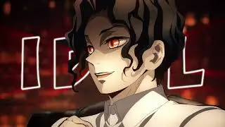 Muzan | IDOL edit