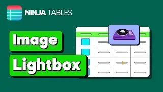 Create Stunning Tabular Display with Lightbox | Ninja Tables