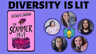 The Scammer by Tiffany D Jackson | Diversity is Lit Book Club Discussion + Review