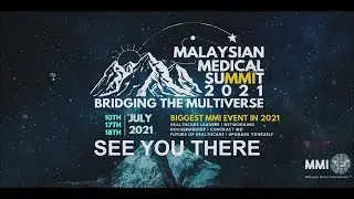 Malaysian Medical Summit (MMS) 2021 Trailer
