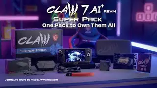 Claw 7 AI+ A2VM Super Pack Unboxing | MSI