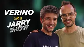 VERINO dans le JARRY SHOW