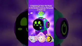 PART #2 Opening 6 New Pet Pods ☆ Abriendo 6 Pet pods ☆ PK XD #pkxd #pkxdpets #pkxd2024 #pkxdtrade