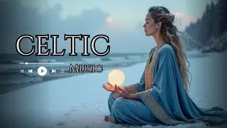 [Celtic Dreams] 432Hz Celtic Relaxation Music for Deep Sleep | Peaceful Irish & Scottish Melodies