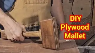 DIY Plywood Mallet