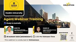 Deakin University & Deakin College Indonesia - Yes Education Agent Webinar Training