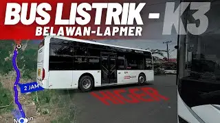 BUS LISTRIK K3‼️ Belawan - Lapangan Merdeka | HIGER | KALISTA | Angkutan Kota Medan Ramah Lingkungan