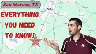 All of San Marcos EXPLAINED | LIVING IN SAN MARCOS TEXAS
