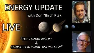The Lunar Nodes and Constellational Astrology with Don 