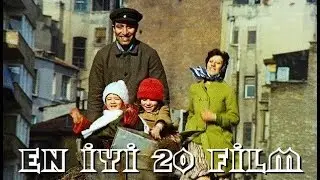 Türkiye'nin Gelmiş Geçmiş En İyi 20 Filmi