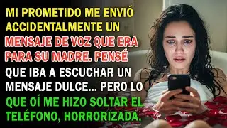 Mi Prometido Me Mand&oacute; Por Error Un Audio Que Era Para Su Mam&aacute; Y, Al Escucharlo, Casi Enloquec&iacute;