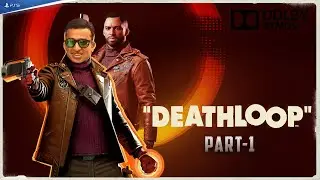 🔴 [PS5] DEATHLOOP | Top Rated PS5 Game Of 2021 | Part 1 | Dolby Atmos | Tamil