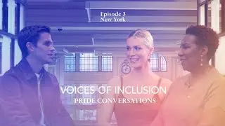 Voices of Inclusion &ndash; PRIDE Conversations with Antoni Porowski : Episode 3 New-York 🏳️&zwj;🌈