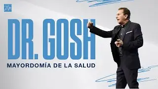 Mayordom&iacute;a de la Salud | Dr. Gosh