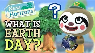 Animal Crossing New Horizons: WHAT IS EARTH DAY? (Nature Day Explained - All Past Events Update)