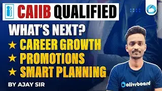 CAIIB Career Growth 2026 | Qualified CAIIB? What&rsquo;s Next | Promotions, Benefits & Smart Planning