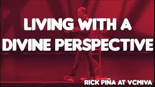 Living With A Divine Perspective