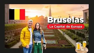 BRUSELAS PARTE 2: BÉLGICA COMO NUNCA ANTES | La Gracia de Viajar #55 ✈️