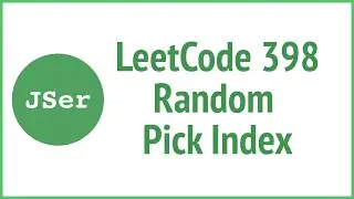 LeetCode 398.Random Pick Index | JSer - JavaScript & Algorithm