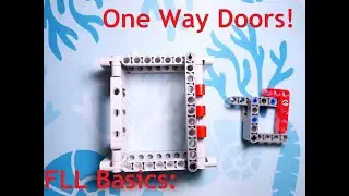 FLL Basics: One Way Doors