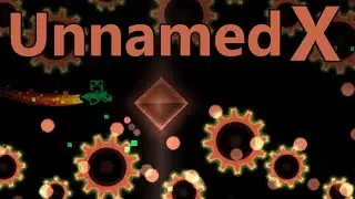 Geometry Dash -- Unnamed X By BryanCoral And GamerGD