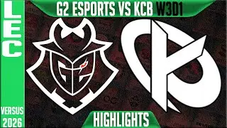 G2 vs KCB Highlights | LEC W3D1 2026 Versus | G2 Esports vs Karmine Corp Blue