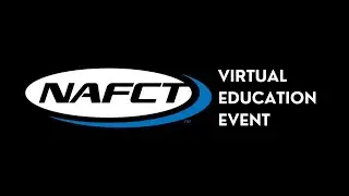 NAFCT Virtual Education Event 2021