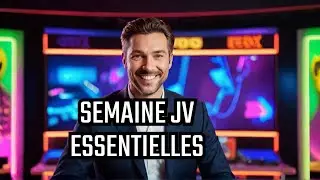 Actus JV de la semaine