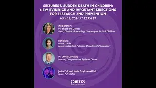 Seizures & Sudden Death in Children: New evidence, important directions for research and prevention