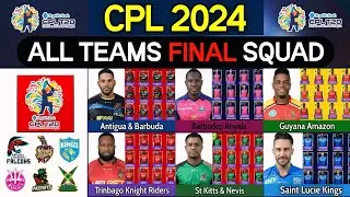 CPL 2024 - All Team Final Squad | All Teams Final Squad CPL 2024 | Caribbean Premier League 2024 |
