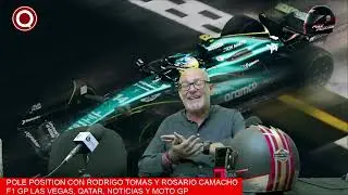 F1 GP LAS VEGAS, QATAR, NOTICIAS Y MOTO GP - POLE POSITION