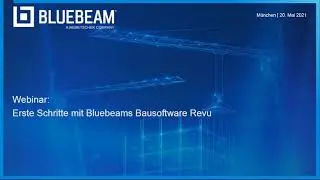 Erste Schritte mit Bluebeams Bausoftware Revu