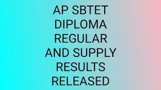 AP SBTET DIPLOMA REGULAR AND SUPPLY RESULTS DECLARED || #APSBTETRESULTS